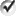 %ICON{checked-round}% - Checked checkbox, round, defined in TWiki.TWikiDocGraphics checked-round