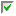 %ICON{checked}% - Checked checkbox, defined in TWiki.TWikiDocGraphics checked