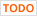 %ICON{todo}% - TODO, defined in TWiki.TWikiDocGraphics todo