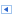 %ICON{toggleopenleft-small}% - Open toggle, Twisty open toggle, defined in TWiki.TWikiDocGraphics toggleopenleft-small